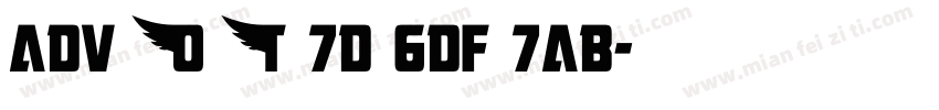 adv O T 7d 6df 7ab字体转换